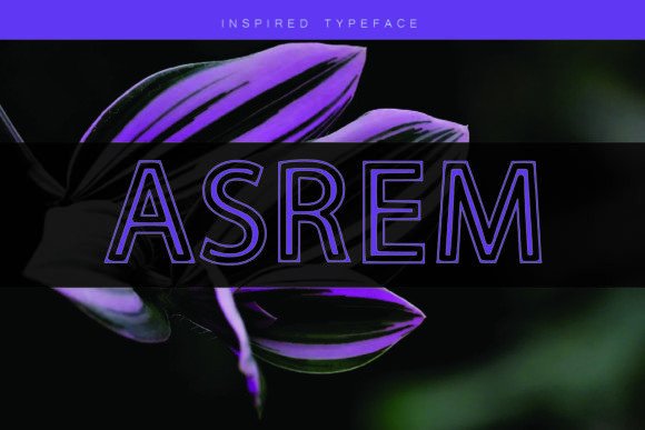 Asrem: A Timeless Display Font for Crafters and Product Designers