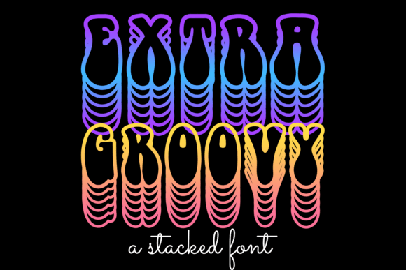 Extra Groovy: A Display Font That Brings Cool Vibes to Brand Design
