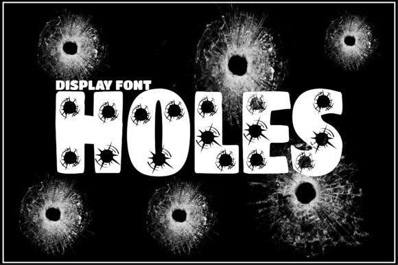 Holes Font: A Bold Choice for Business Branding
