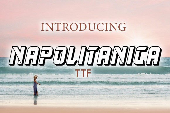 How Napolitanica Adds Dimension to Web Design Typography