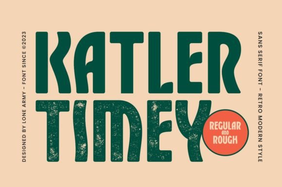 Katler Timey: A Bold Display Font That Elevates Small Business Branding
