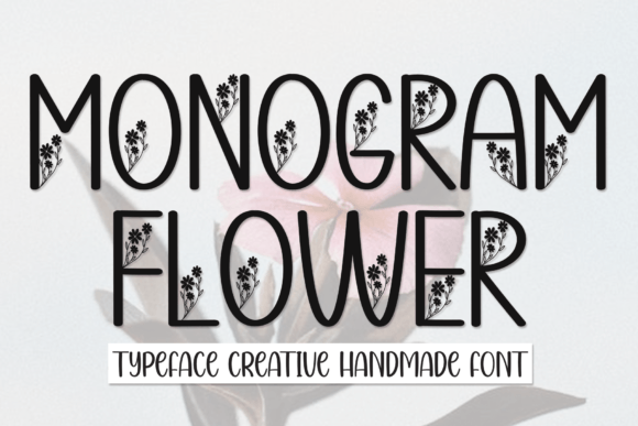 Monogram Flower: A Display Font That Elevates Digital Marketing Design