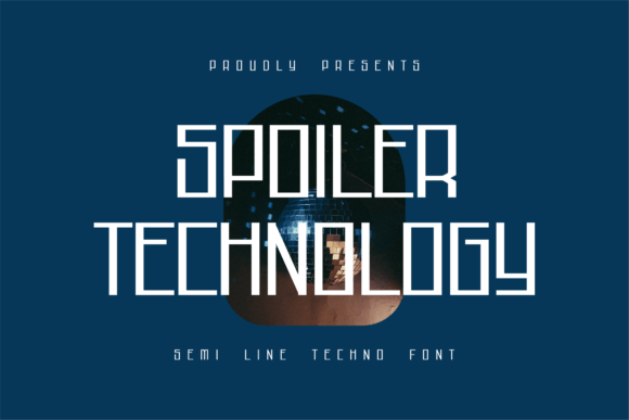 Spoiler Technology: A Modern Font That Elevates Small Business Branding
