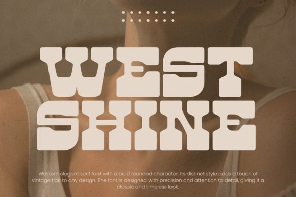 West Shine: A Retro Display Font for Bold Brand Campaigns
